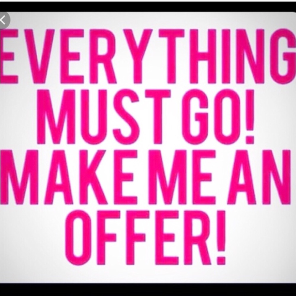 ACCEPTING ALL REASONABLE OFFERS
